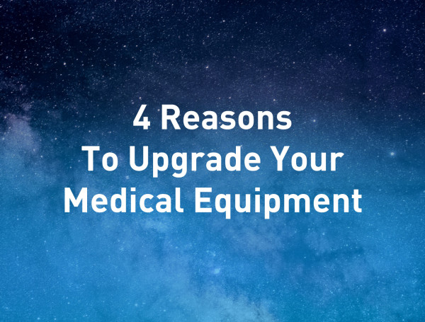 4-reasons-to-upgrade-medicalL9xFydNyP11gk