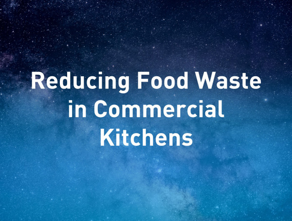 Reducing_Food_Waste_in_Commercial_Kitchens