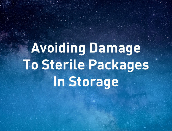 Avoiding-Damage-To-Sterile-Packages-In-Storage